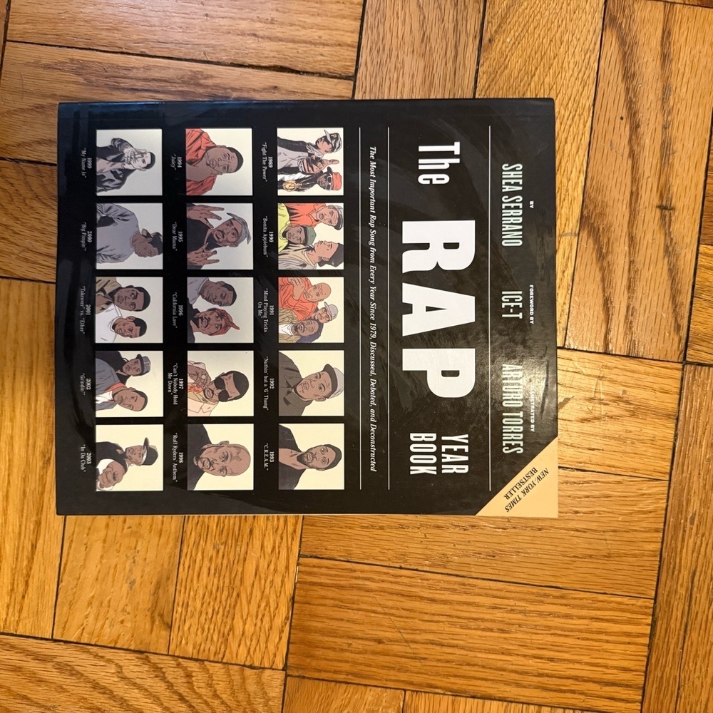 The Rap Year Book by Shea Serrano